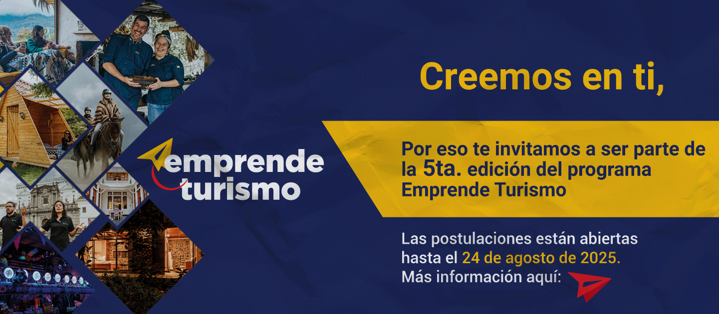 Creemos en ti, por eso te invitamos a ser parte de la 5ta. edición del programa Emprende Turismo. Las postulaciones están abiertas hasta el 24 de agosto de 2025. Más información aquí: